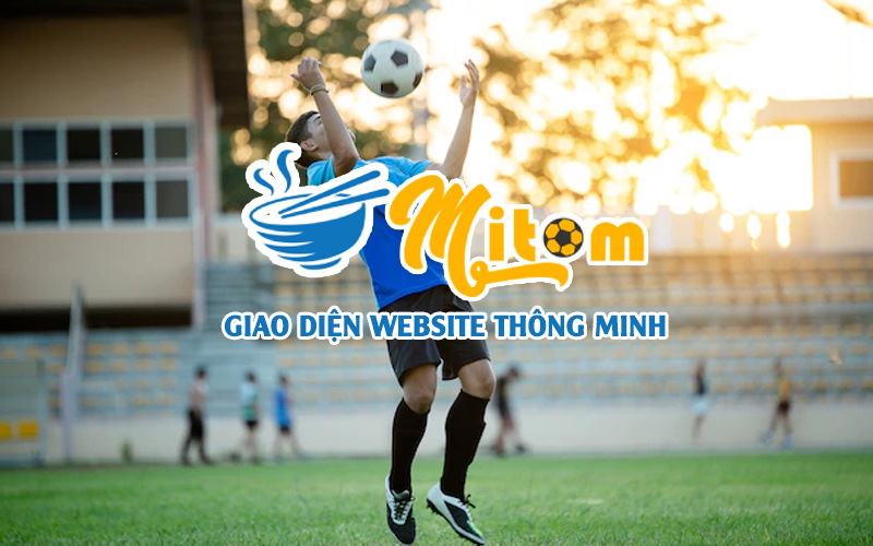 https://cdn.mitomtn.cc/2022/08/giao-dien-website-thong-minh-de-dang-su-dung.jpg